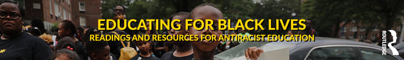 Educating for Black Lives - Banner